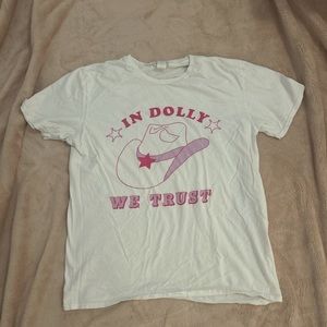 In Dolly We Trust Tee